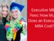 How Much Does an Executive MBA Cost